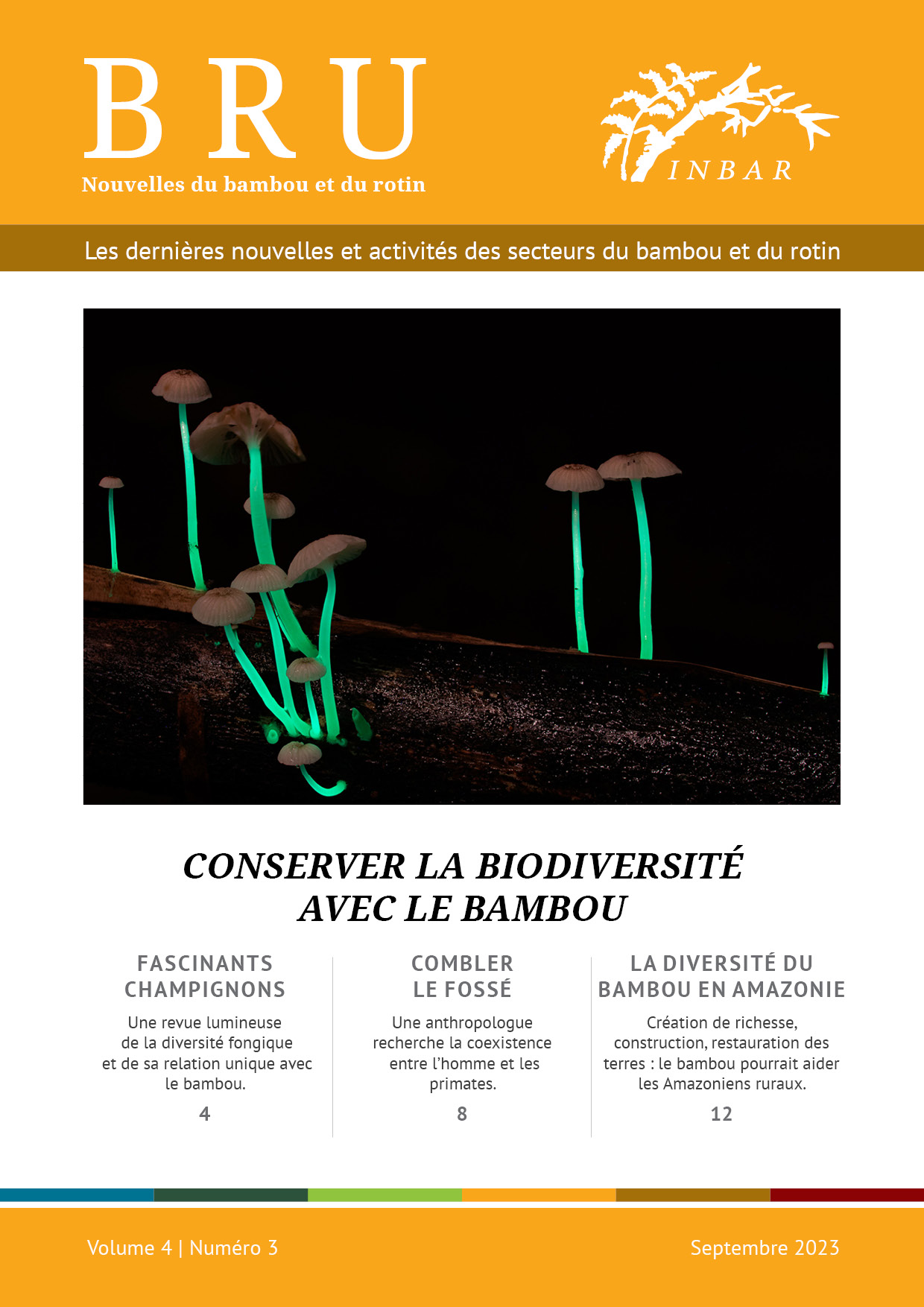 Conserver la biodiversité avec le bambou – Nouvelles du bambou et du rotin Volume 4 Numéro 3